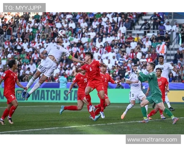 伊拉克与澳大利亚足球赛结果揭晓精彩瞬间回顾与分析