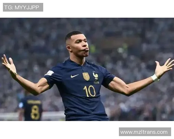 姆巴佩引领法国足球新纪元助力球队重返巅峰之路