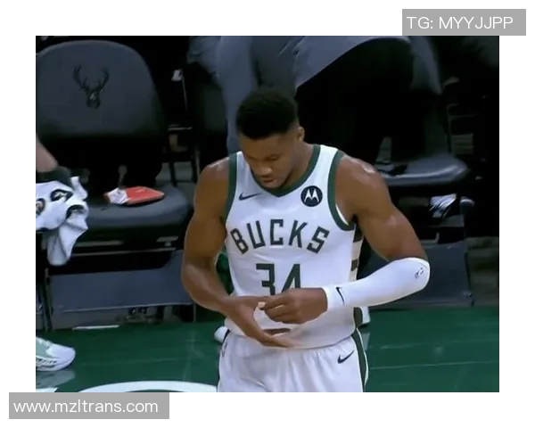 字母哥愤怒撕毁球衣雄鹿惨败后更衣室内冲突升级