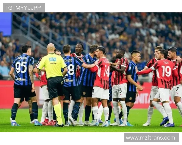 罗马与国际米兰激战正酣谁能在意甲巅峰对决中笑到最后